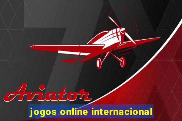 jogos online internacional